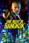 Nonton Film One Night in Bangkok (2020) Terbaru Nonton Film One Night in Bangkok (2020) Terbaru