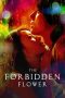 Nonton Film The Forbidden Flower (2023) Terbaru Nonton Film The Forbidden Flower (2023) Terbaru