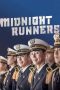 Nonton Film Midnight Runners (2017) Terbaru Nonton Film Midnight Runners (2017) Terbaru