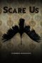 Nonton Film Scare Us (2021) Terbaru