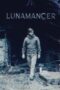 Nonton Film Lunamancer (2021) Terbaru