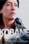 Nonton Film Kobane (2022) Terbaru Nonton Film Kobane (2022) Terbaru